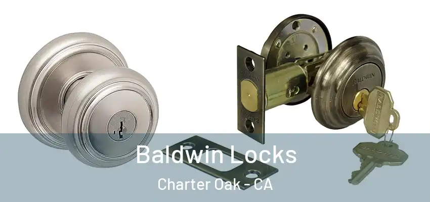  Baldwin Locks Charter Oak - CA